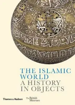 Islamic World, Hardcover/Ladan Akbarnia