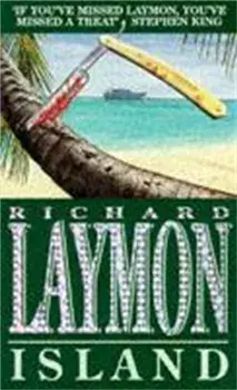 Island. A luxury holiday turns deadly, Paperback/Richard Laymon