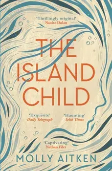 Island Child, Paperback/Molly Aitken
