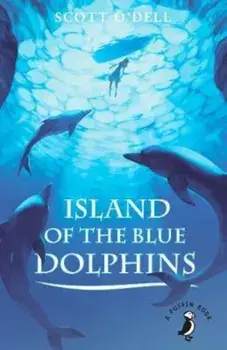 Island of the Blue Dolphins, Paperback/Scott ODell