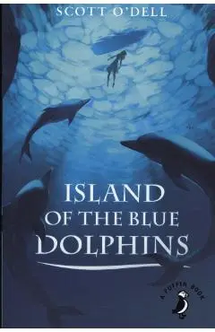 Island of the Blue Dolphins - Scott ODell