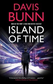 Island of Time. Main, Hardback/Davis Bunn