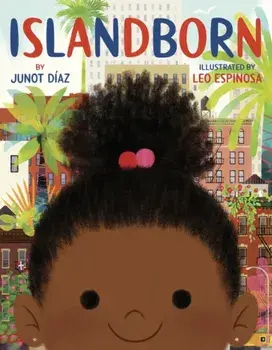 Islandborn, Paperback/Junot Diaz