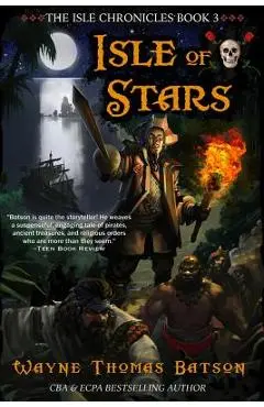 Isle of Stars - Wayne Thomas Batson