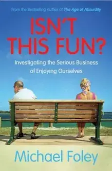 Isn't This Fun', Paperback/Michael Foley