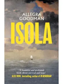 Isola, Hardback/Allegra Goodman