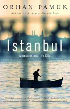 Istanbul: Memories and the City, Paperback/Orhan Pamuk