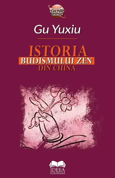 Istoria Budismului Zen din China