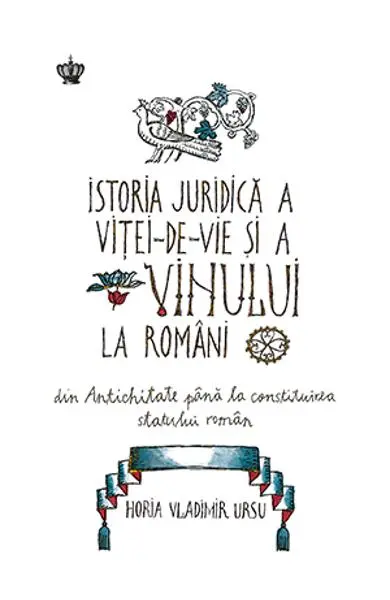 Istoria juridică a viței-de-vie și a vinului la români