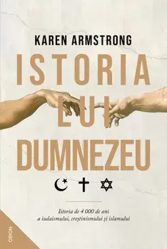 Istoria lui Dumnezeu/Karen Armstrong