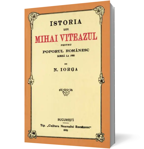 Istoria lui Mihai Viteazul