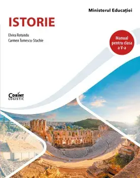 Istorie. Manual pentru clasa a V-a/Elvira Rotundu, Carmen Tomescu-Stachie