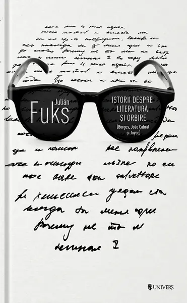 Istorii despre literatura si orbire | Julian Fuks