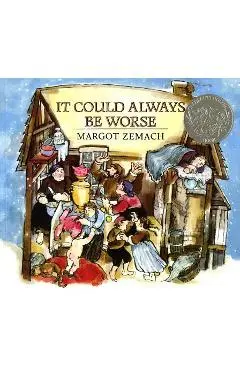 It Could Always Be Worse - Margot Zemach