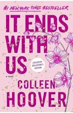 It Ends with Us: Special Collector's Edition - Colleen Hoover