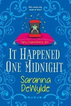 It Happened One Midnight, Paperback/Saranna Dewylde