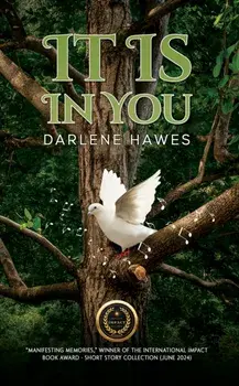 It Is in You, Paperback/Darlene Hawes