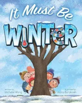It Must Be Winter, Paperback/Uliana Barabash