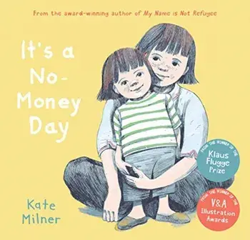 It's a No-Money Day, Paperback/Kate Milner