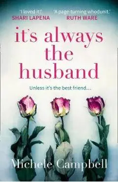 It's Always the Husband
