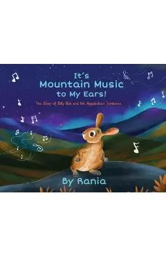 It's Mountain Music To My Ears! - Rania