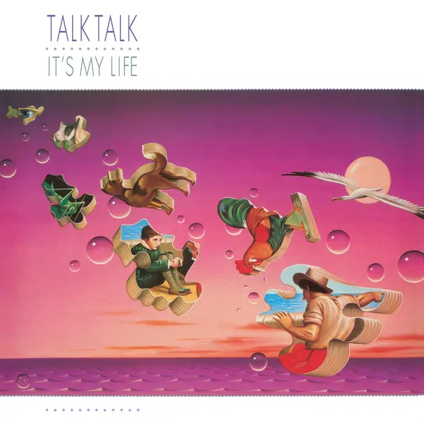 It's My Life (40th Anniversary) | Talk Talk