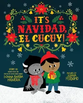 It's Navidad, El Cucuy!, Hardback/Donna Barba Higuera