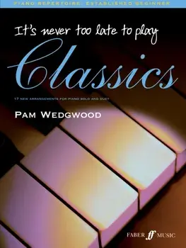 It's never too late to play classics, Paperback/***