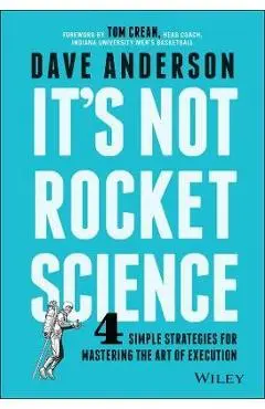 It's Not Rocket Science - Dave Anderson