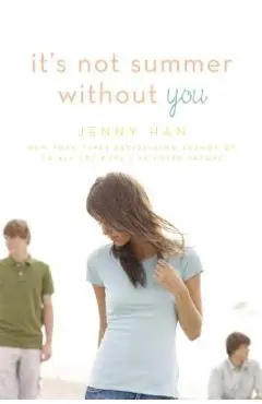 It's Not Summer Without You - Jenny Han