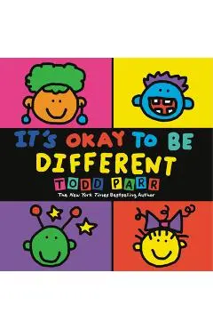 It's Okay to Be Different - Todd Parr