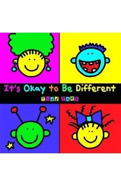 It's Okay to be Different - Todd Parr