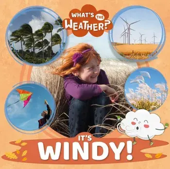 It's Windy!, Hardback/William Anthony