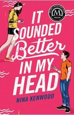 It Sounded Better in My Head - Nina Kenwood