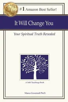 It Will Change You: Your Spiritual Truth Revealed, Paperback/Marco Governali
