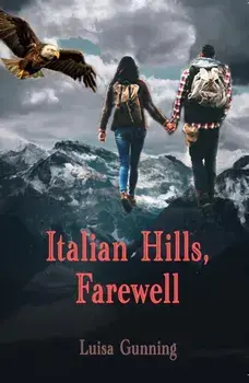 Italian Hills, Farewell, Paperback/Luisa Gunning