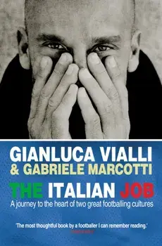 Italian Job, Paperback/Gianluca Vialli
