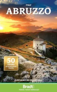 Italy: Abruzzo. 4 Revised edition, Paperback/Luciano Di Gregorio
