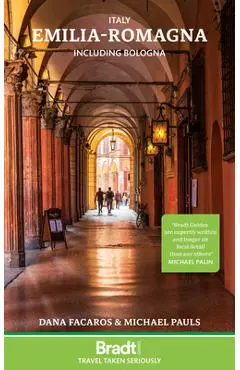 Italy: Emilia-Romagna - Dana|pauls Facaros