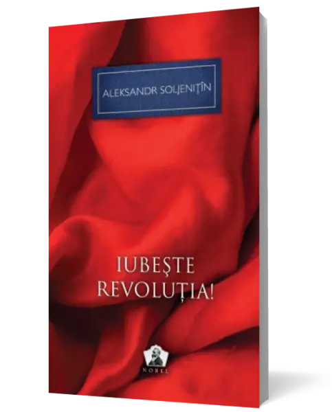 Iubeşte revoluţia!