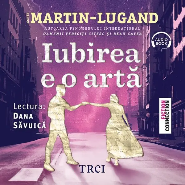 Iubirea e o artă - Audiobook - Agnès Martin-Lugand