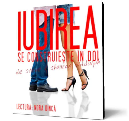 Iubirea se construieşte în doi