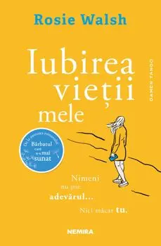 Iubirea vietii mele/Rosie Walsh