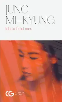 Iubita fiului meu/Mi-Kyung Jung