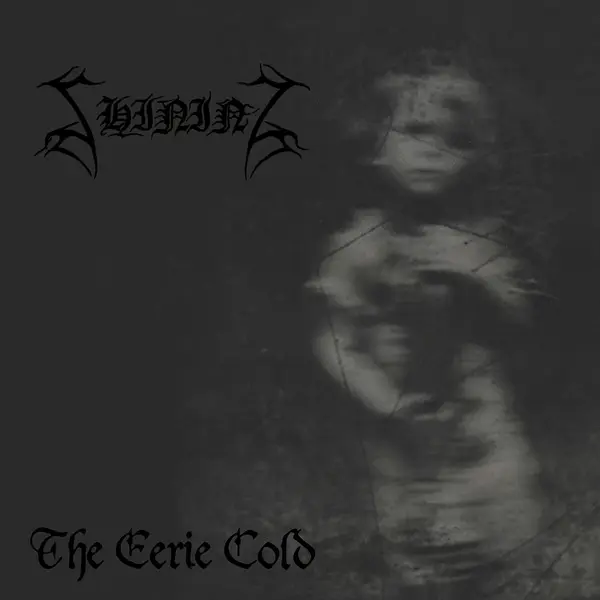IV : The Eerie Cold | Shining