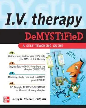 IV Therapy Demystified: A Self-Teaching Guide, Paperback/Kerry Cheever