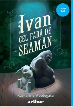 Ivan cel Fara de Seaman/Katherine Applegate