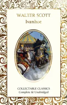 Ivanhoe, Hardcover/Walter Scott