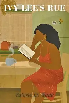 Ivy Lee's Rue, Paperback/Valerie Wade