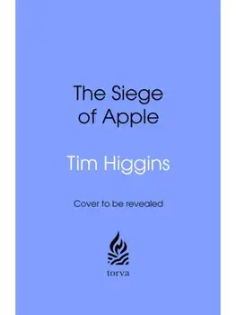 iWar. Fortnite, Musk, Spotify, and the Siege of Apple, Hardback/Tim Higgins